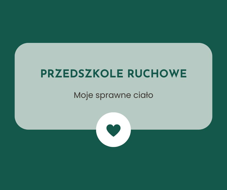 You are currently viewing 2. Przedszkole Ruchowe